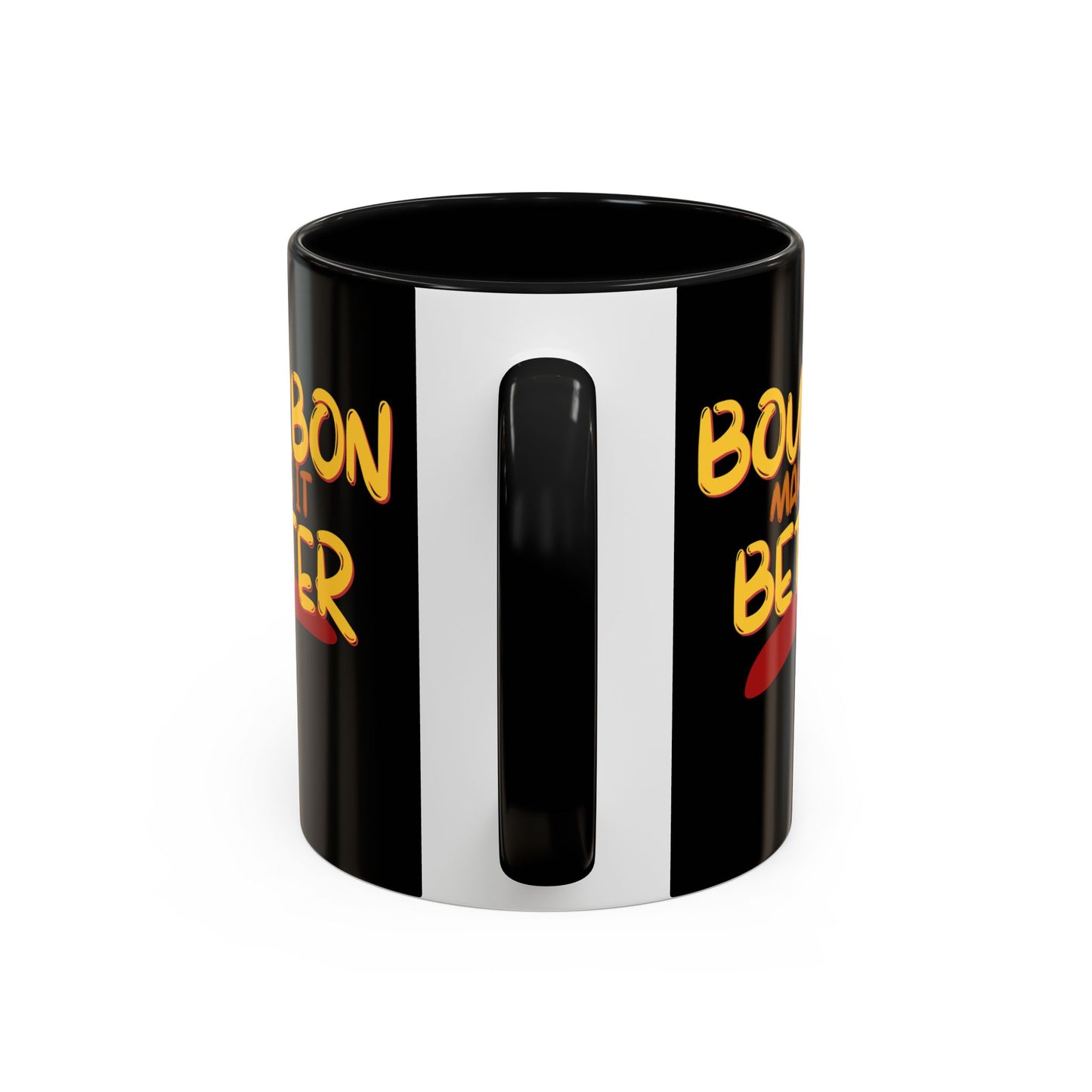 Bourbon makes it better Accent Mug by cypherpunkgear.com