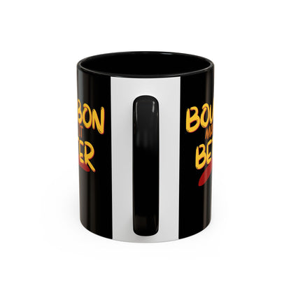 Bourbon makes it better Accent Mug by cypherpunkgear.com