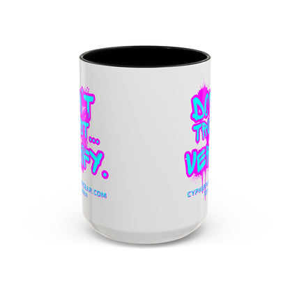 Don't Trust...Verify. White Accent Mug by cypherpunkgear.com