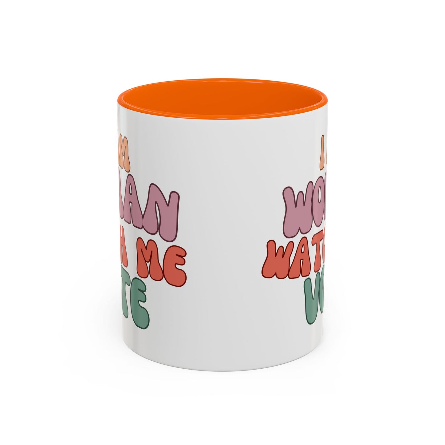 I Am Woman Watch Me Vote White Accent Mug by cypherpunkgear.com