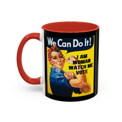 I Am Woman Watch Me Vote Rosie Black Accent Mug by cypherpunkgear.com