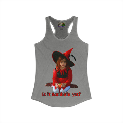 Is it Samhain yet? Women's Racerback Tank Top by CreepyCrafts.boo
