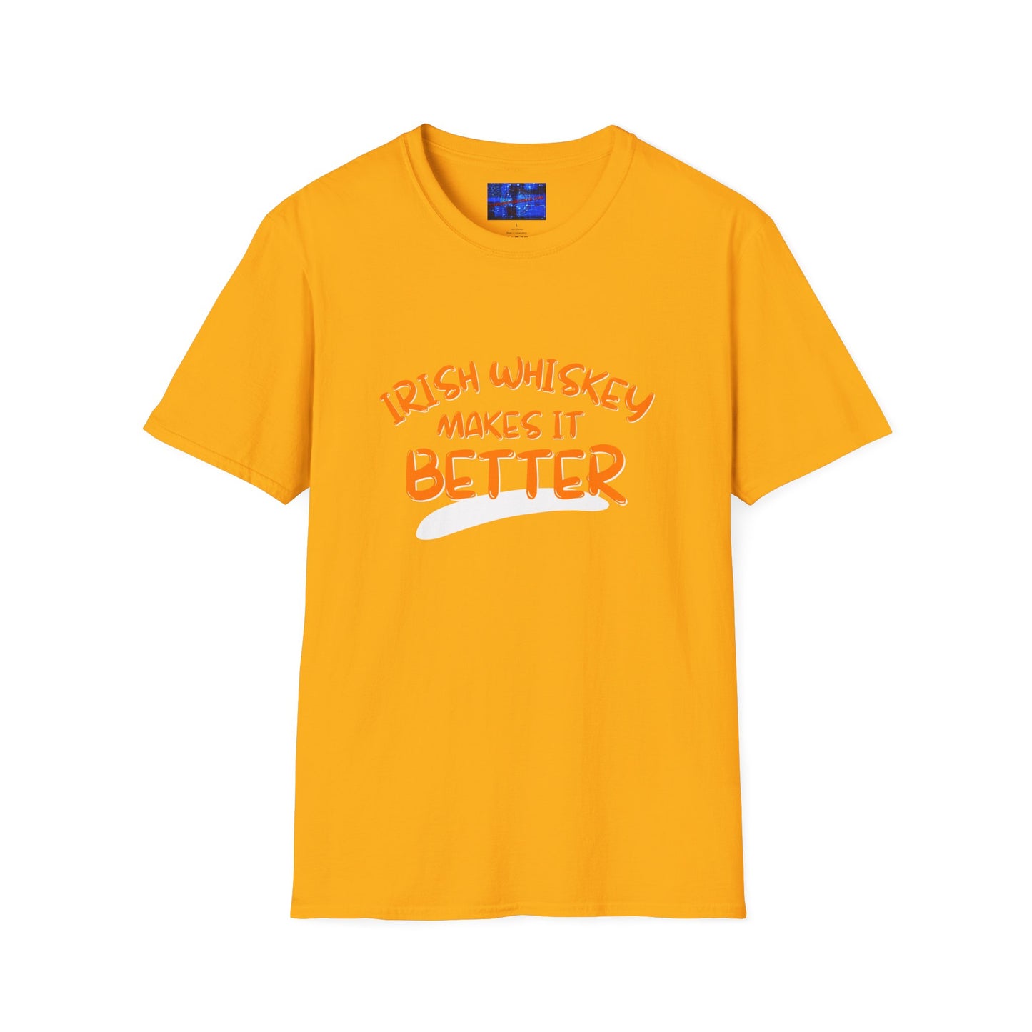 Irish Whiskey makes it better Orange font Light colors Unisex T-Shirt by cypherpunkgear.com