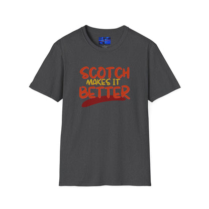 Scotch makes it better Dark colors Unisex T-Shirt by cypherpunkgear.com