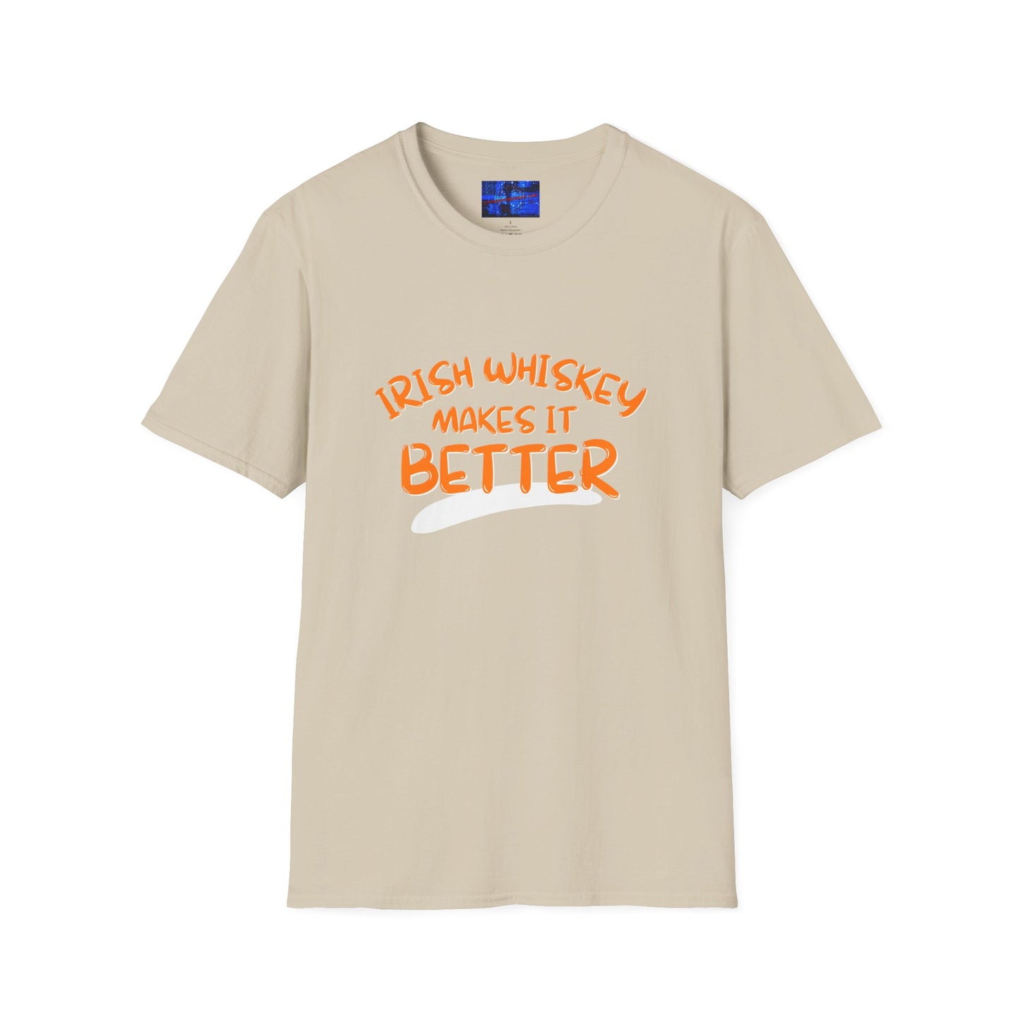 Irish Whiskey makes it better Orange font Light colors Unisex T-Shirt by cypherpunkgear.com