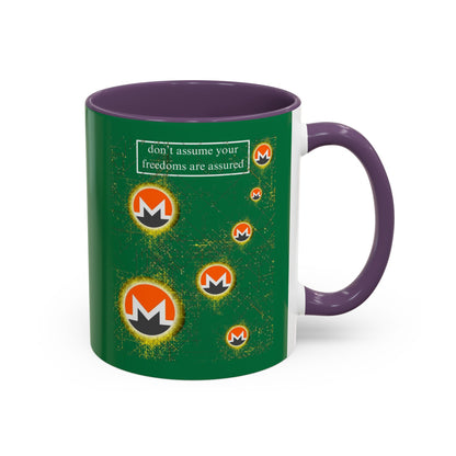 Monero (XMR) don't assume your freedoms are assured Green Accent Mug by cypherpunkgear.com
