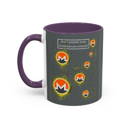 Monero (XMR) don't assume your freedoms are assured Grey Accent Mug by cypherpunkgear.com