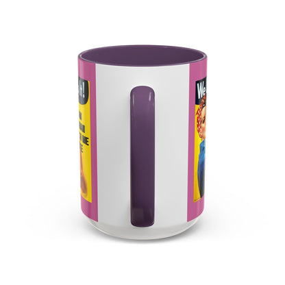 I Am Woman Watch Me Vote Rosie Pink Accent Mug by cypherpunkgear.com