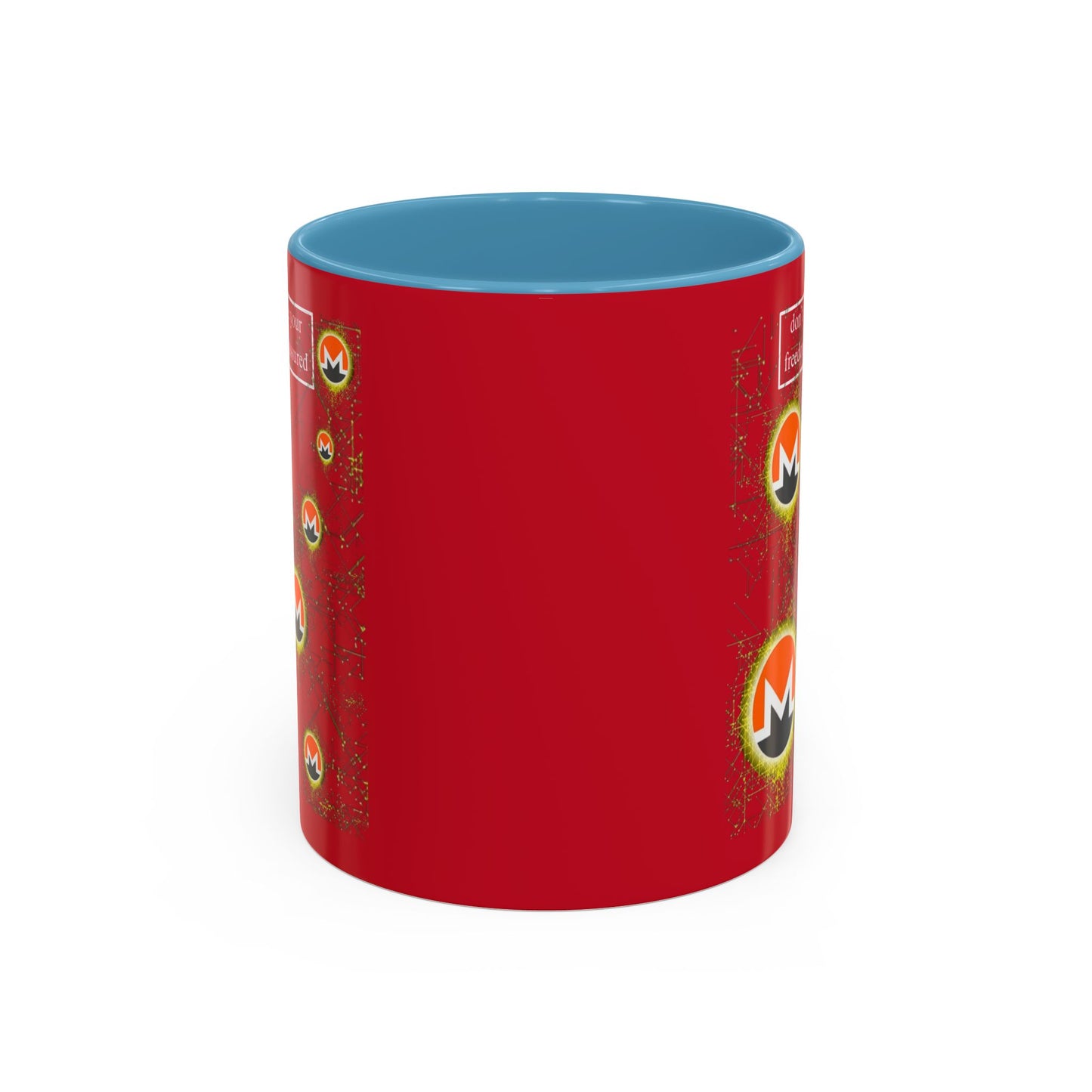 Monero (XMR) don't assume your freedoms are assured Red Accent Mug by cypherpunkgear.com