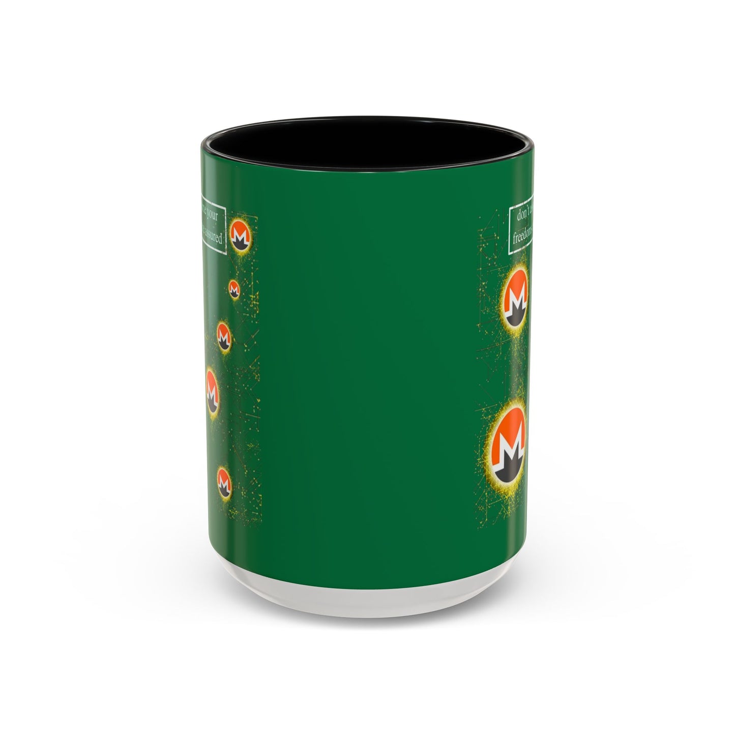 Monero (XMR) don't assume your freedoms are assured Green Accent Mug by cypherpunkgear.com