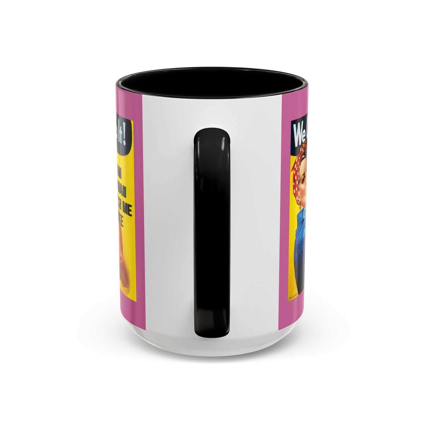 I Am Woman Watch Me Vote Rosie Pink Accent Mug by cypherpunkgear.com