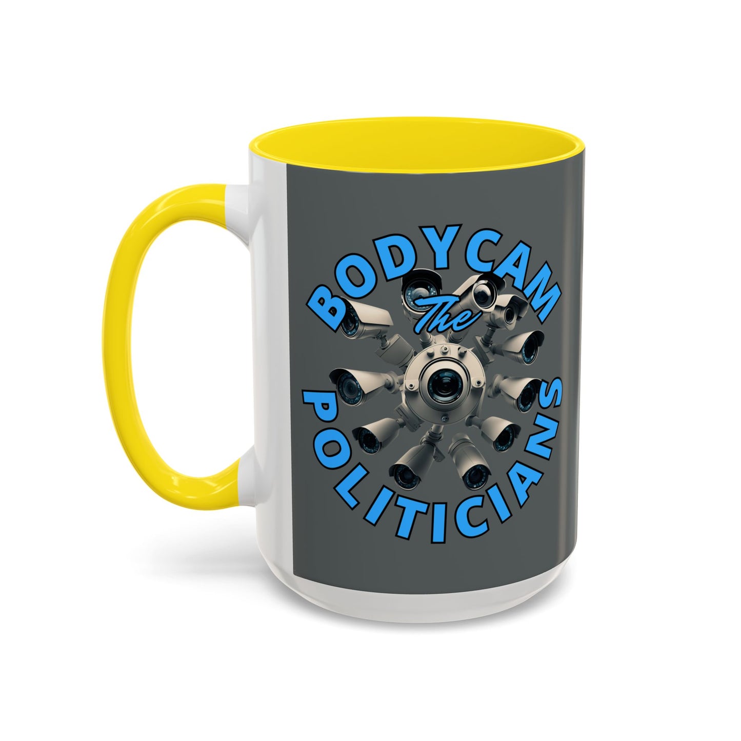 Bodycam the Politicians Cameras Grey Accent Mug by cypherpunkgear.com