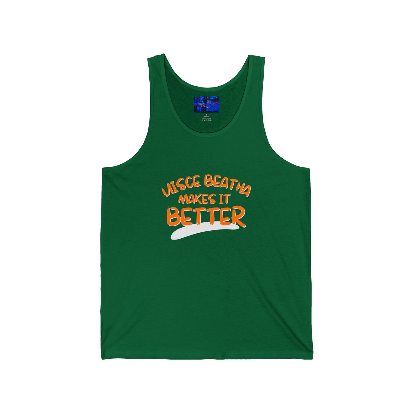 Uisce Beatha makes it better Orange font Unisex Jersey Tank Top by cypherpunkgear.com
