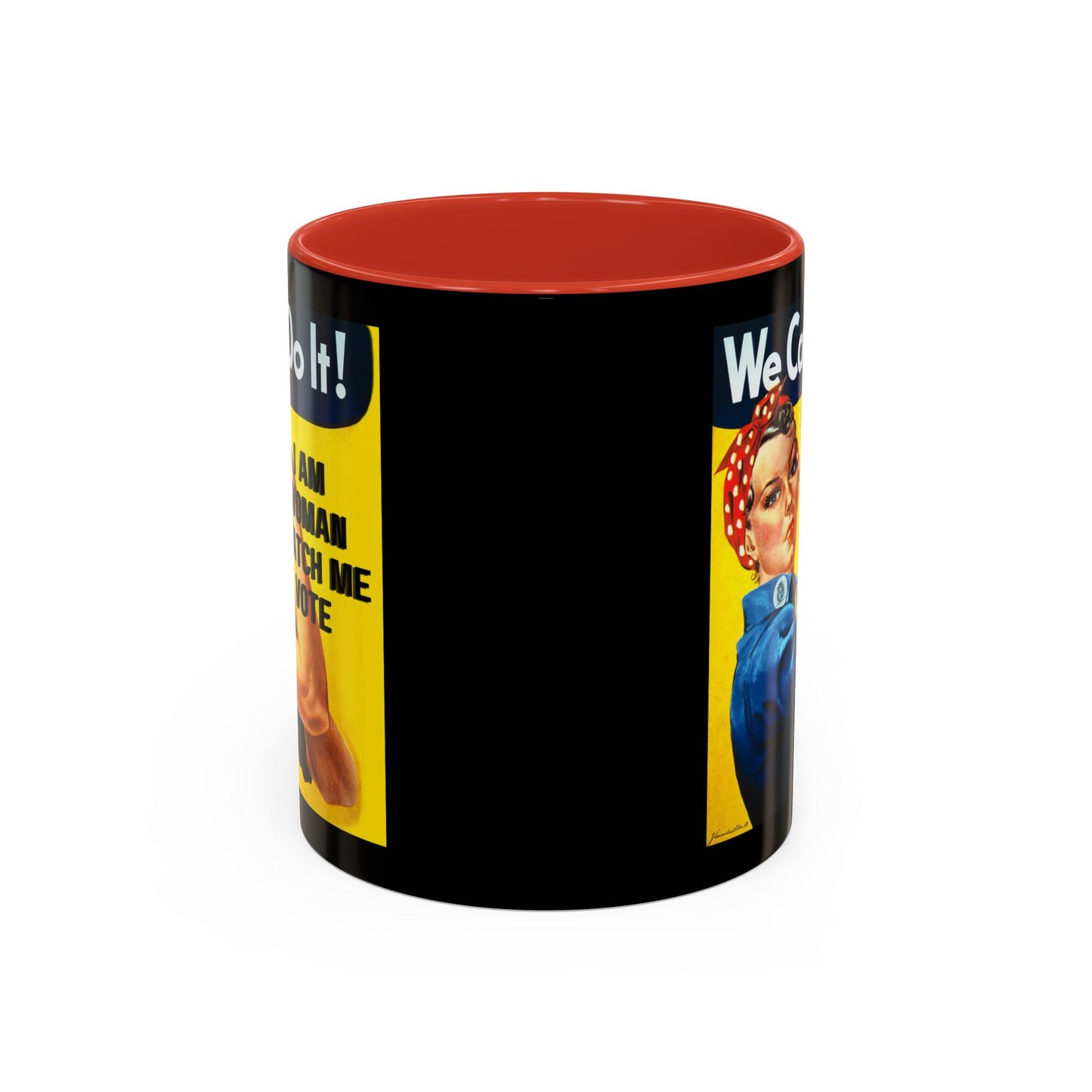 I Am Woman Watch Me Vote Rosie Black Accent Mug by cypherpunkgear.com