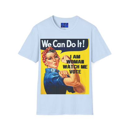 I Am Woman Watch Me Vote Rosie Light colors Unisex T-Shirt by cypherpunkgear.com