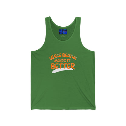 Uisce Beatha makes it better Orange font Unisex Jersey Tank Top by cypherpunkgear.com