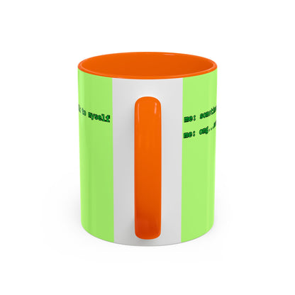 Sometimes I talk to myself - me: omg...same Light Green Accent Mug by cypherpunkgear.com