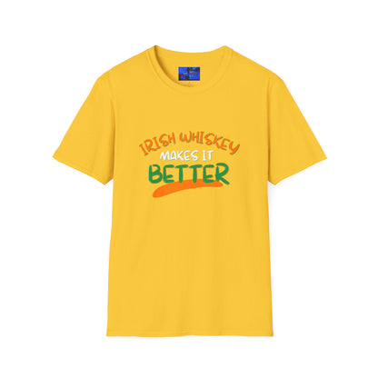 Irish Whiskey makes it better OWGfont LTcolors Unisex T-Shirt by cypherpunkgear