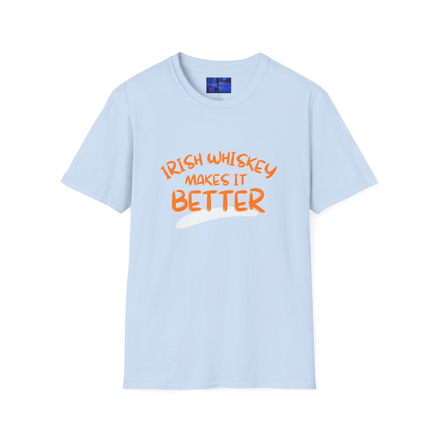 Irish Whiskey makes it better Orange font Light colors Unisex T-Shirt by cypherpunkgear.com