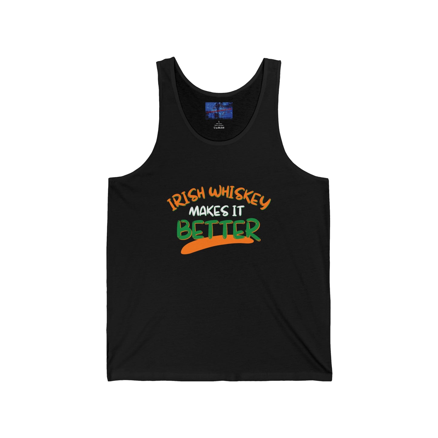 Irish Whiskey makes it better OWGfont Unisex Jersey Tank Top by cypherpunkgear