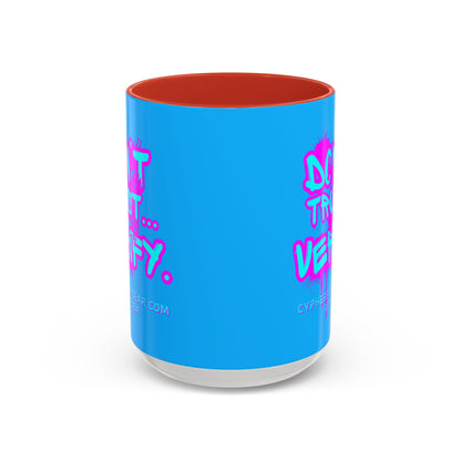 Don't Trust...Verify. Light Blue Accent Mug by cypherpunkgear.com