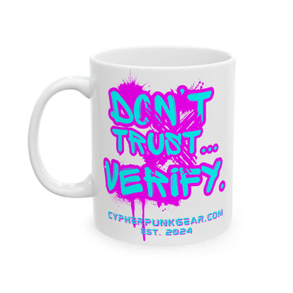 Don't Trust...Verify. White Mug by cypherpunkgear.com