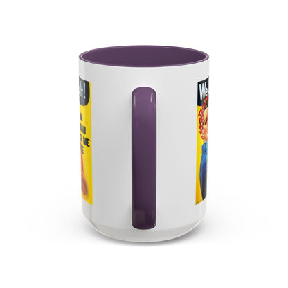 I Am Woman Watch Me Vote Rosie White Accent Mug by cypherpunkgear.com