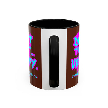Don't Trust...Verify. Brown Accent Mug by cypherpunkgear.com