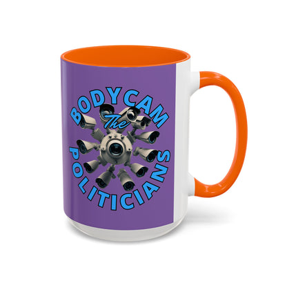 Bodycam the Politicians Cameras Light Purple Accent Mug by cypherpunkgear.com