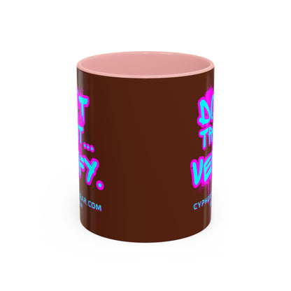Don't Trust...Verify. Brown Accent Mug by cypherpunkgear.com
