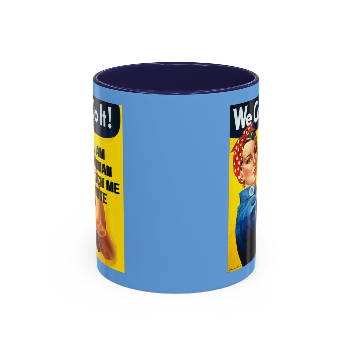 I Am Woman Watch Me Vote Rosie Light Blue Accent Mug by cypherpunkgear.com