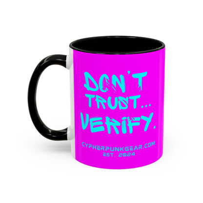 Don't Trust...Verify. Electric Magenta Accent Mug by cypherpunkgear.com