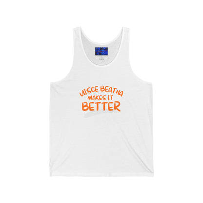 Uisce Beatha makes it better Orange font Unisex Jersey Tank Top by cypherpunkgear.com