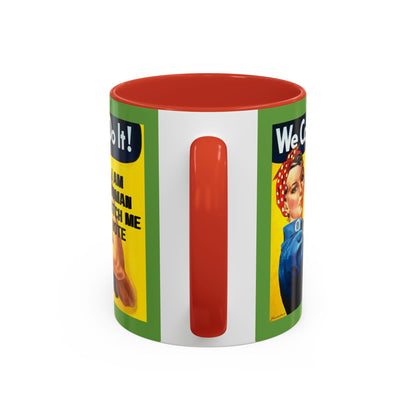 I Am Woman Watch Me Vote Rosie Green Accent Mug by cypherpunkgear.com