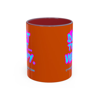 Don't Trust...Verify. Orange Accent Mug by cypherpunkgear.com