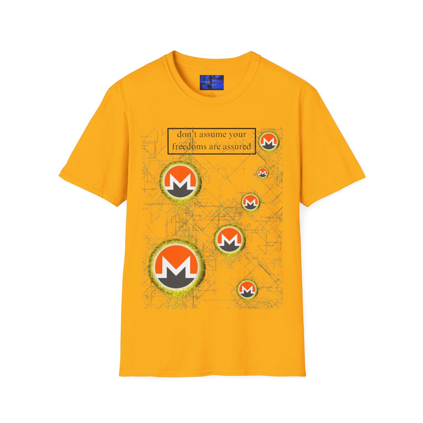 Monero (XMR) don't assume your freedoms are assured Light colors Unisex T-Shirt by cypherpunkgear.com