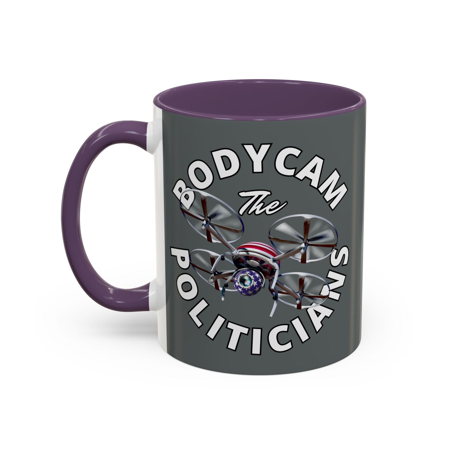 Bodycam the Politicians Drone Grey Accent Mug by cypherpunkgear.com