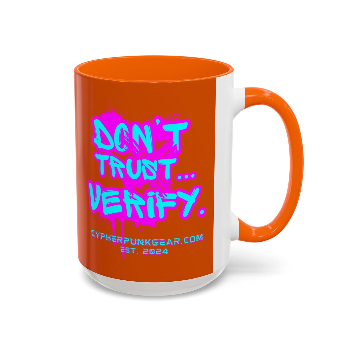 Don't Trust...Verify. Orange Accent Mug by cypherpunkgear.com