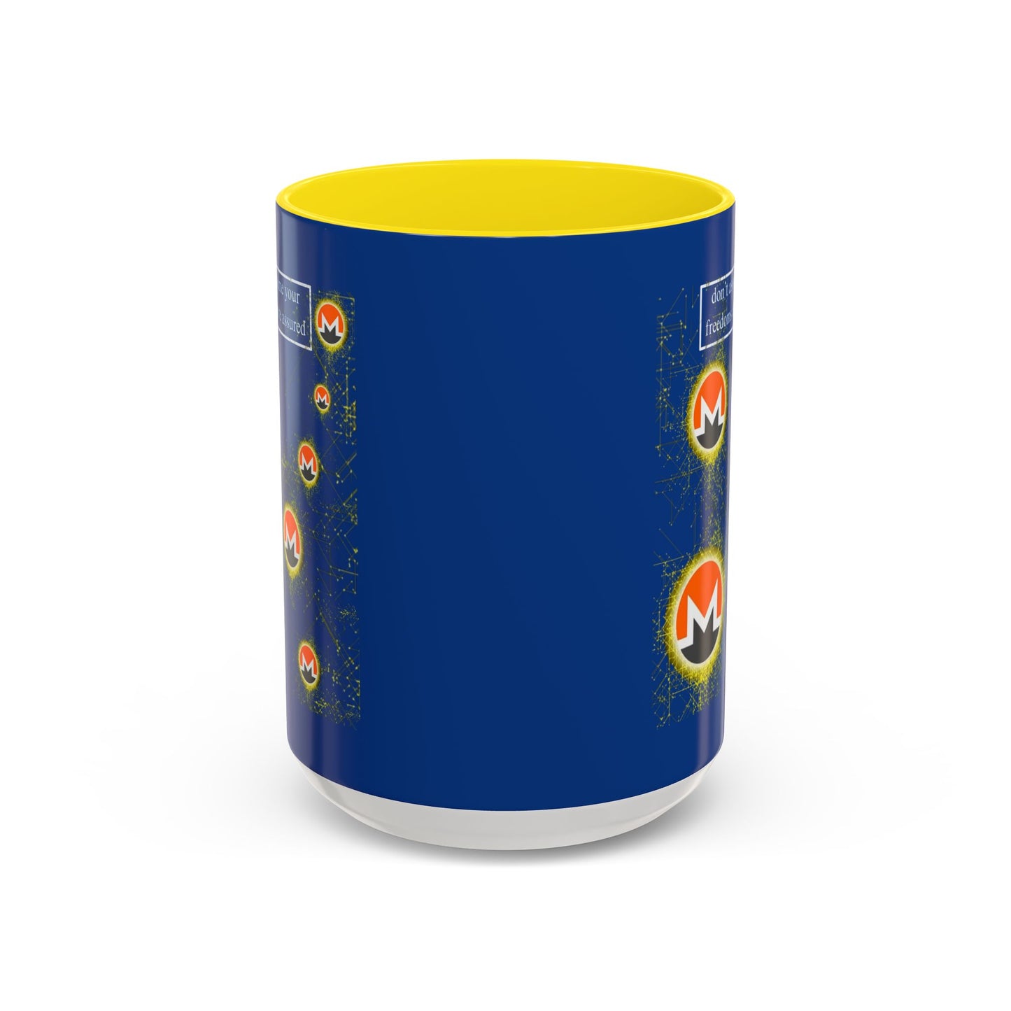 Monero (XMR) don't assume your freedoms are assured Blue Accent Mug by cypherpunkgear.com