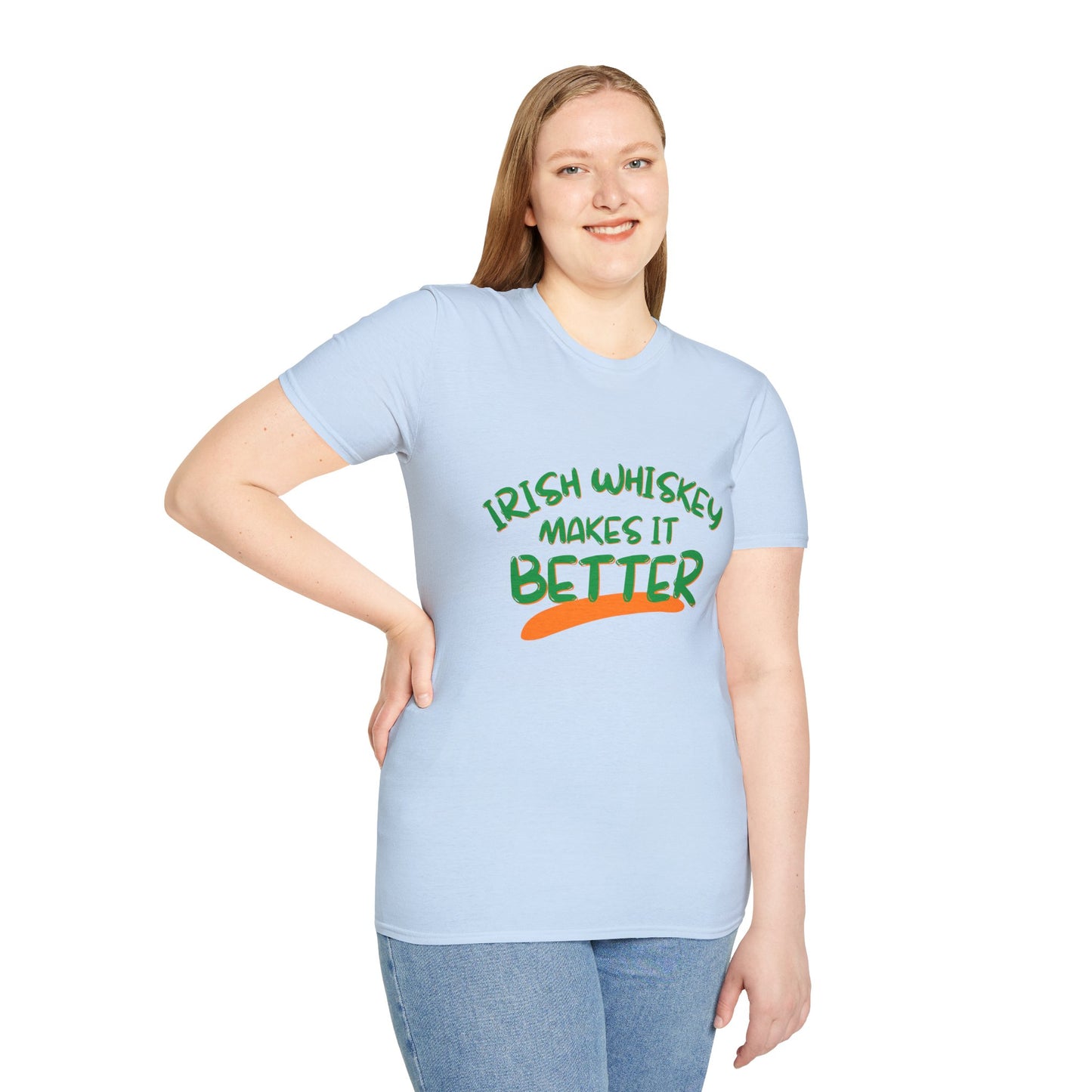 Irish Whiskey makes it better GNfont LTcolors Unisex T-Shirt by cypherpunkgear.com