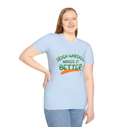 Irish Whiskey makes it better GNfont LTcolors Unisex T-Shirt by cypherpunkgear.com