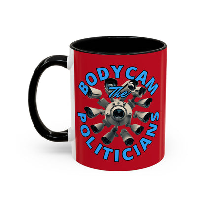 Bodycam the Politicians Cameras Red Accent Mug by cypherpunkgear.com