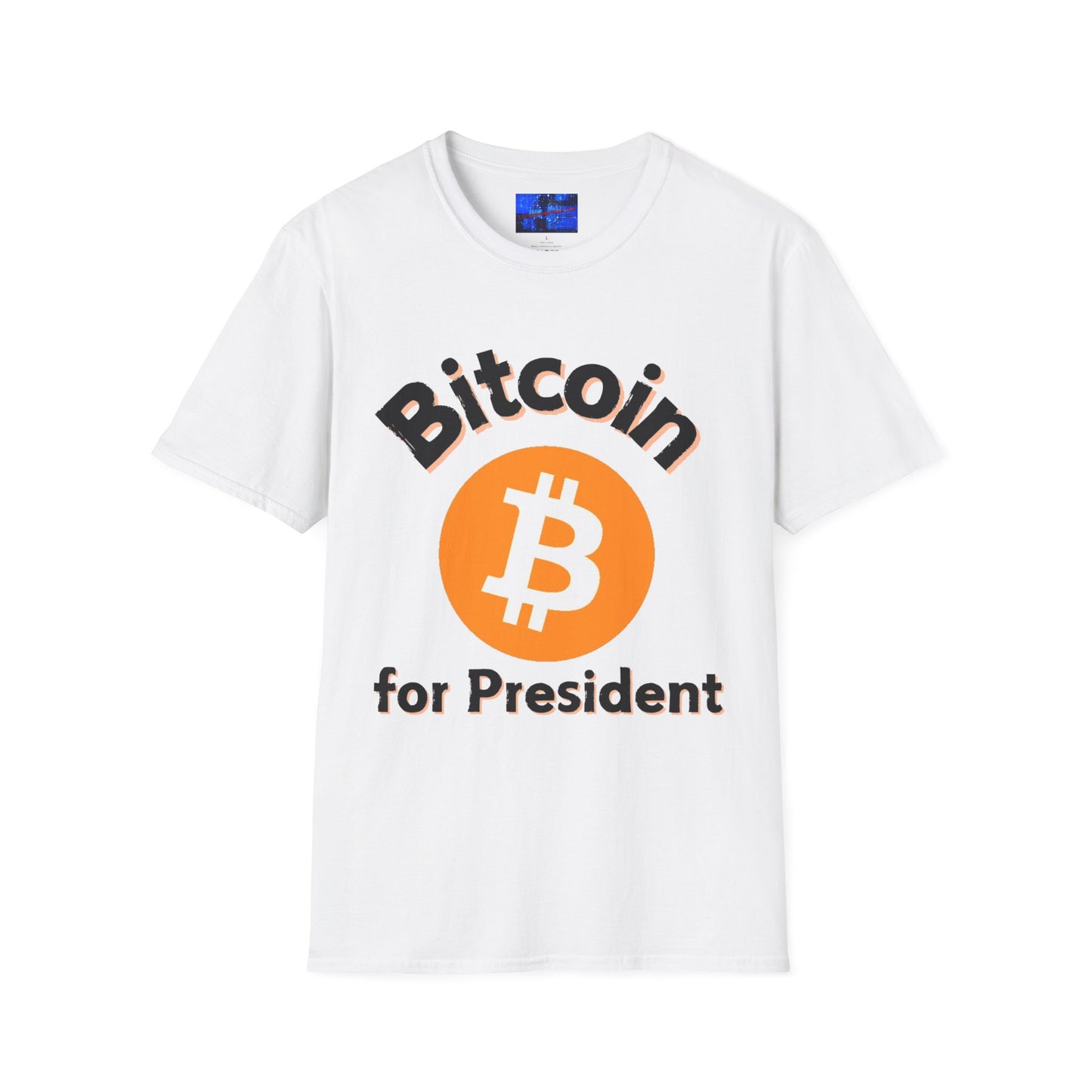 Bitcoin (BTC) for President LTcolors Unisex T-Shirt by cypherpunkgear