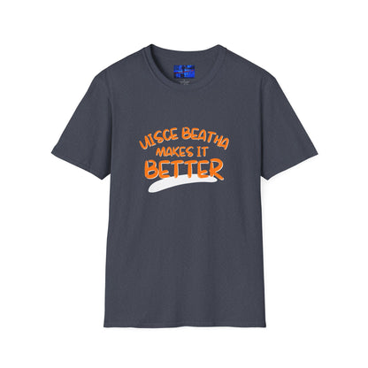 Uisce Beatha makes it better Orange font Dark colors Unisex T-Shirt by cypherpunkgear.com