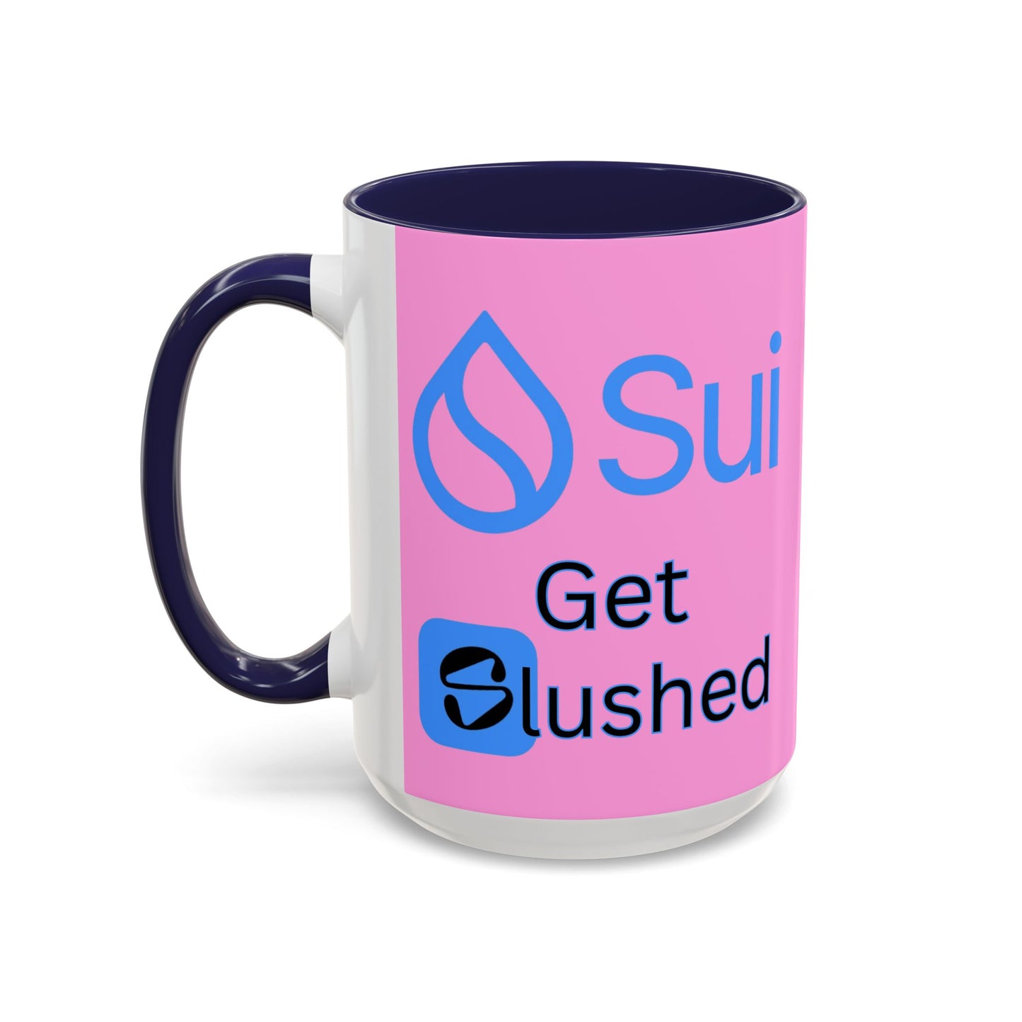 Sui: Get Slushed Pink Accent Mug by cypherpunkgear.com