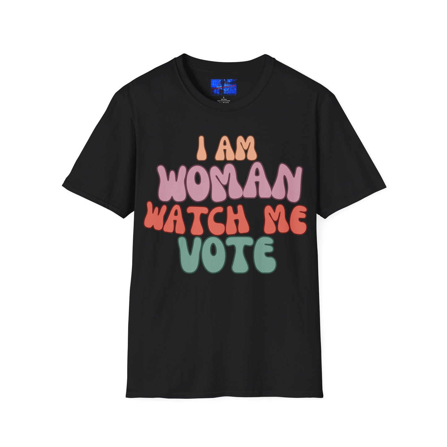 2-sided I Am Woman Watch Me Vote DKcolors Unisex T-Shirt by cypherpunkgear