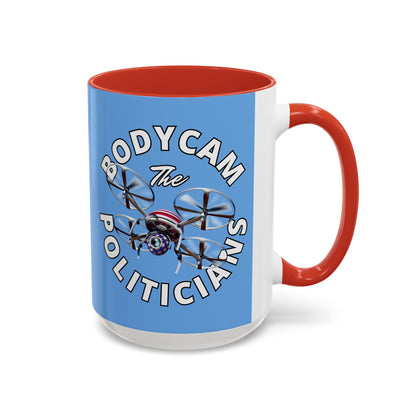 Bodycam the Politicians Drone Light Blue Accent Mug by cypherpunkgear.com