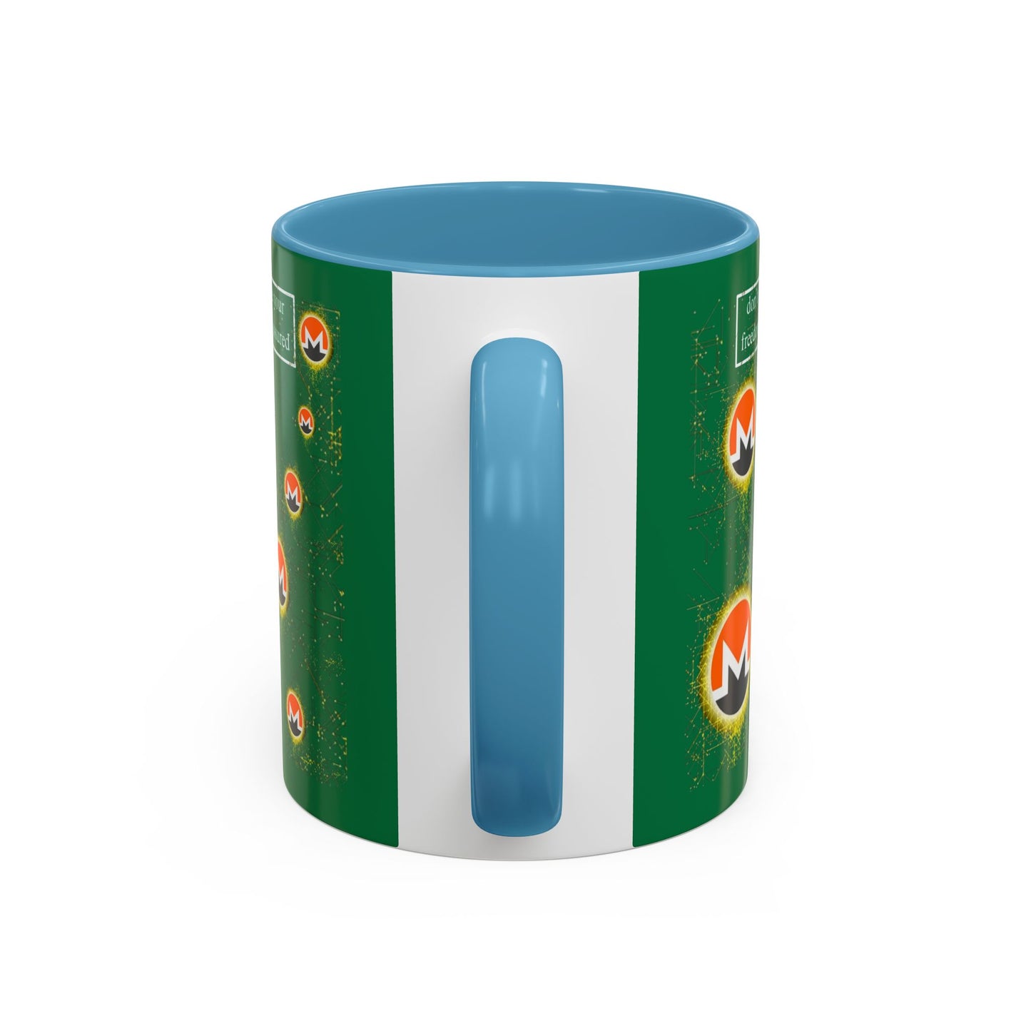 Monero (XMR) don't assume your freedoms are assured Green Accent Mug by cypherpunkgear.com