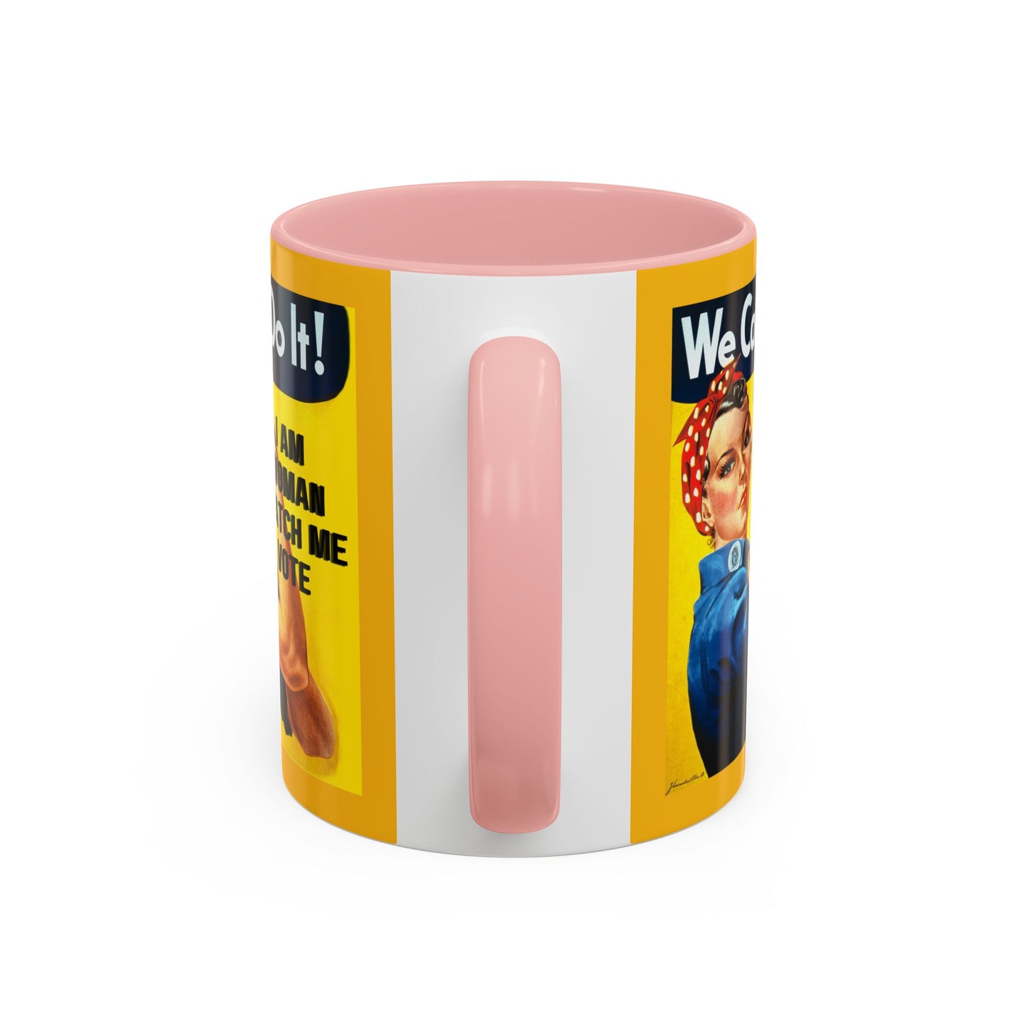 I Am Woman Watch Me Vote Rosie Yellow Accent Mug by cypherpunkgear.com