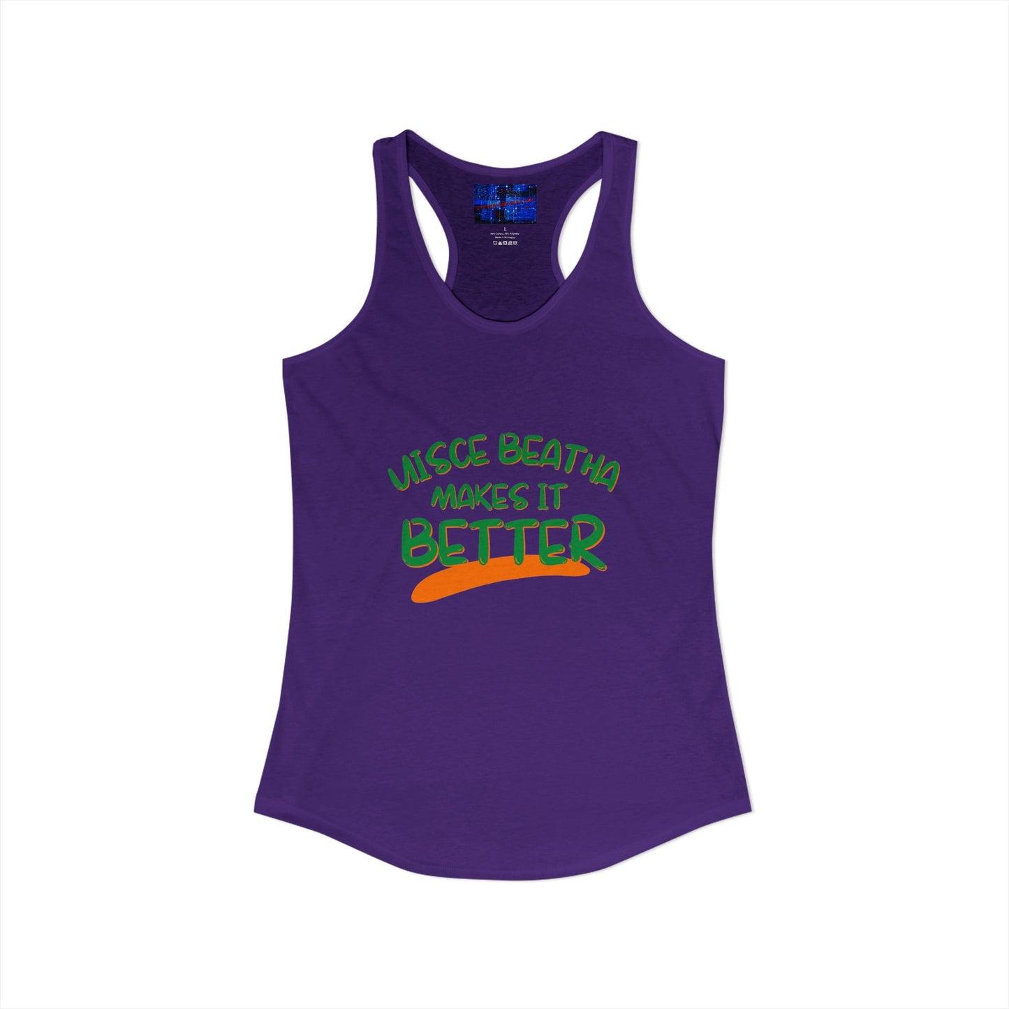 Uisce Beatha makes it better Green font Women's Racerback Tank Top by cypherpunkgear.com